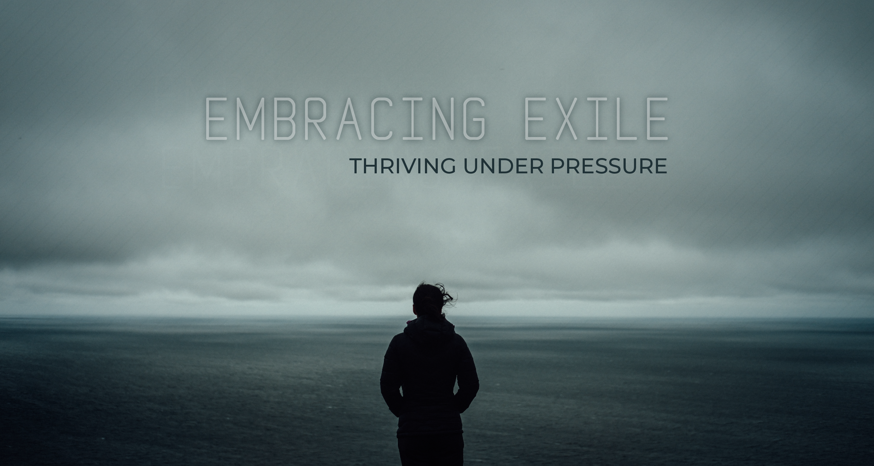 Embracing Exile // Thriving Under Pressure // Josh Turner