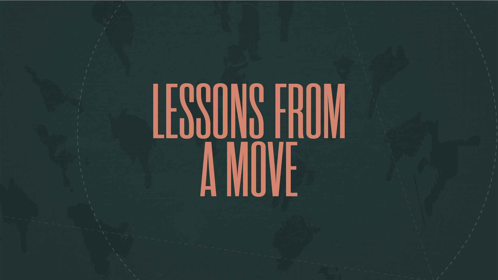 This Is A Move // Lessons From A Move // Josh Turner