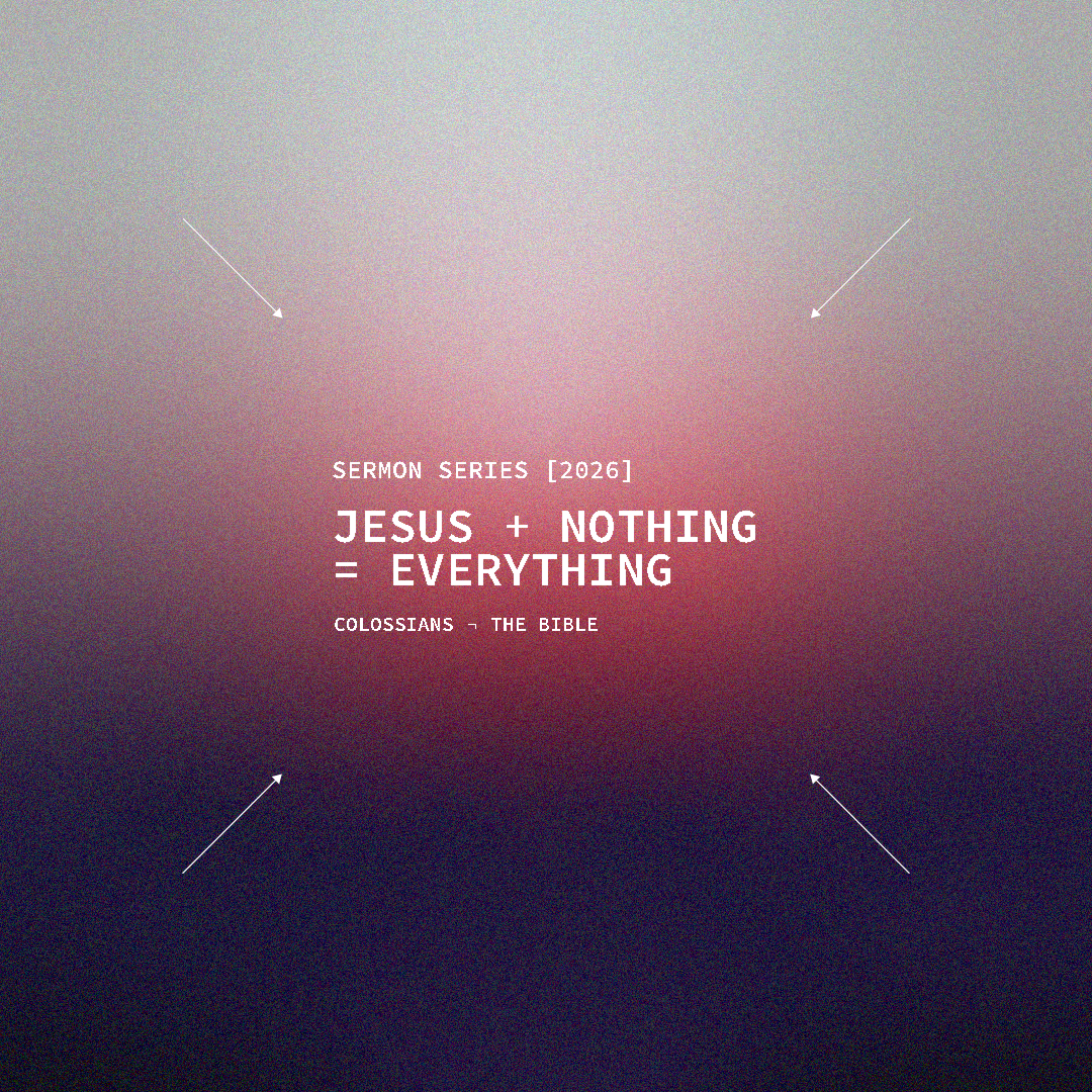Jesus + Nothing = Everything // Part 2 // John Clarke
